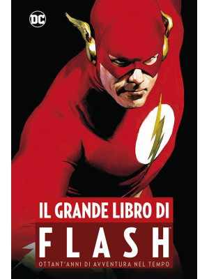 Il grande libro di Flash. O...