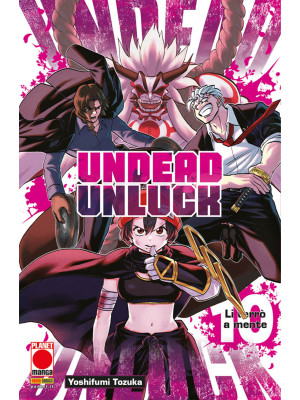 Undead unluck. Vol. 10: Li ...