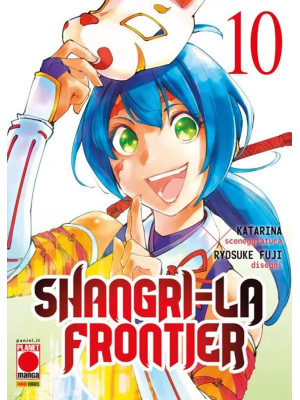 Shangri-La frontier. Vol. 10