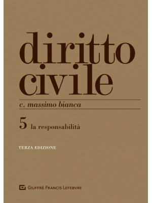 Diritto civile. Vol. 5: Le ...