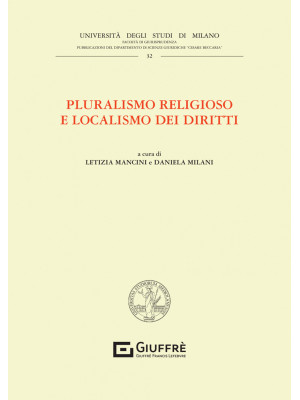 Pluralismo religioso e localismo dei diritti