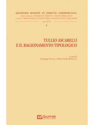 Tullio Ascarelli e il ragionamento tipologico