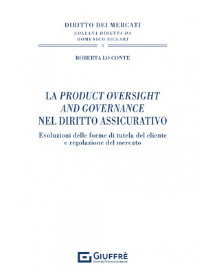La Product Oversight and Governance nel diritto assicurativo