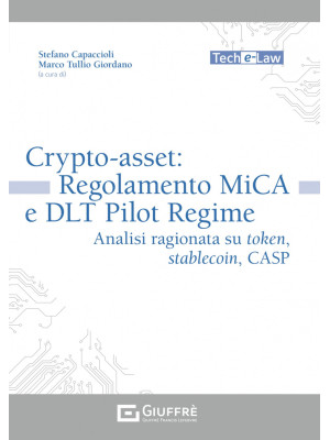 Crypto-asset: regolamento M...