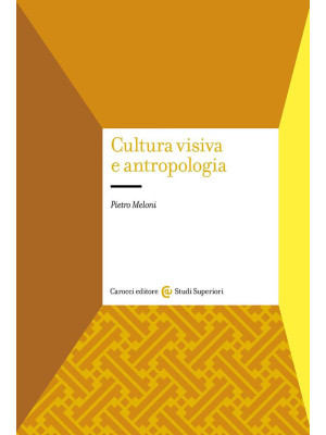 Cultura visiva e antropologia