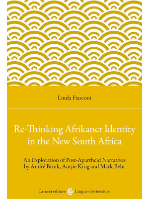 Re-Thinking Afrikaner Ident...