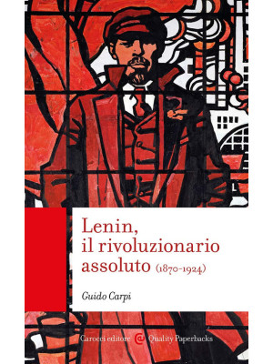 Lenin, il rivoluzionario as...