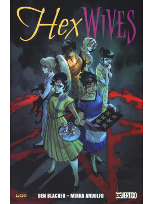 Hex wives