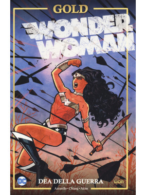 Dea della guerra. Wonder Woman