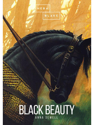 Black Beauty. Autobiografia...