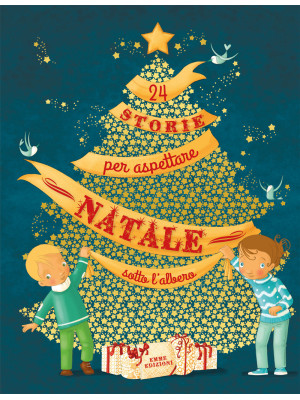 24 storie per aspettare Natale sotto l'albero. Ediz. a colori