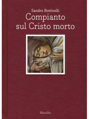 Sandro Botticelli. Compiant...