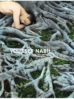 Youssef Nabil. Once upon a ...