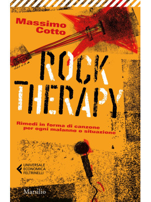 Rock therapy. Rimedi in for...