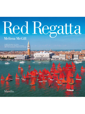 Red Regatta. Ediz. italiana...