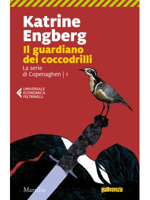 Il guardiano dei coccodrilli. La serie di Copenaghen. Vol. 1