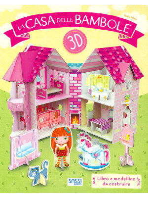 La casa delle bambole 3D. Ediz. a colori. Con gadget