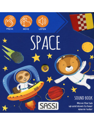 Space. Sound book. Ediz. a ...