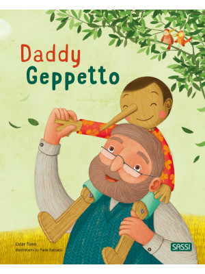 Daddy Geppetto. Picture boo...