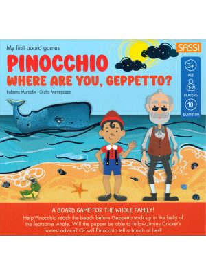Pinocchio. Where are you, G...
