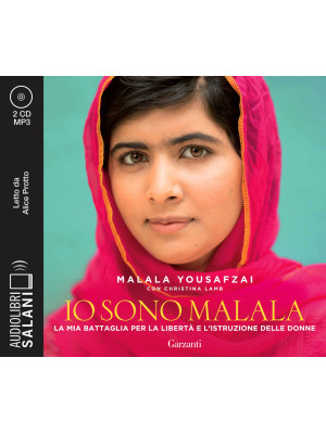Io sono Malala. La mia batt...