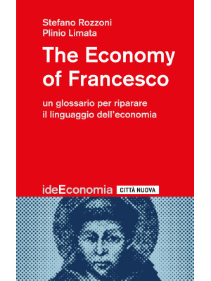 The economy of Francesco. U...