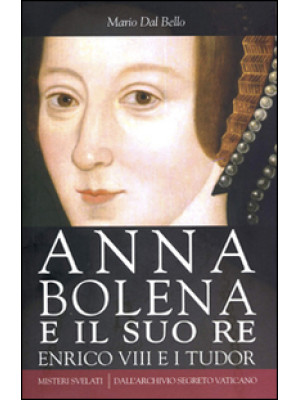 Anna Bolena e il suo re. En...