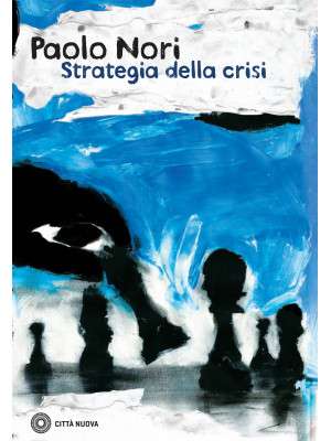 Strategia della crisi