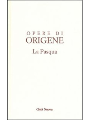 Opere di Origene. Vol. 2: L...