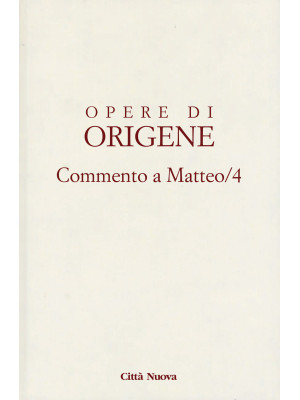 Opere di Origene. Vol. 11: ...