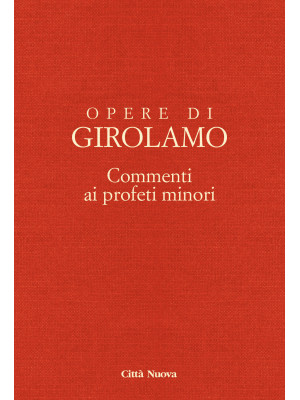 Opere di Girolamo. Vol. 8/3...