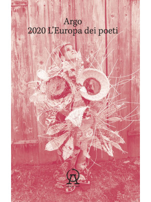 Argo (2020). Vol. 20: L' Europa dei poeti