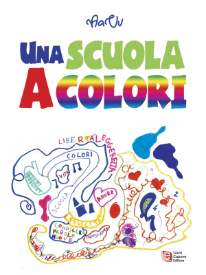 Una scuola a colori. 11ª ed...