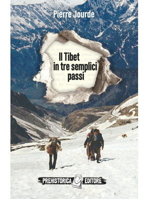 Il Tibet in tre semplici passi