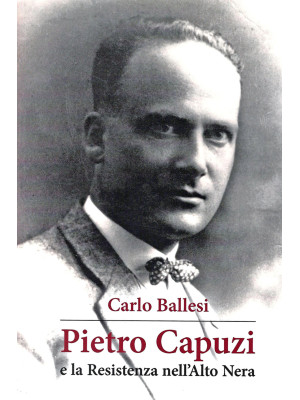 Pietro Capuzzi e la Resiste...