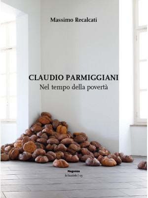 Claudio Parmiggiani. Nel te...