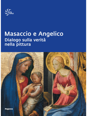 Masaccio e Angelico. Dialog...