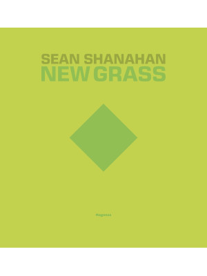 Sean Shanahan. New grass. E...
