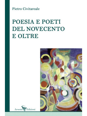 Poesia e poeti del Novecent...