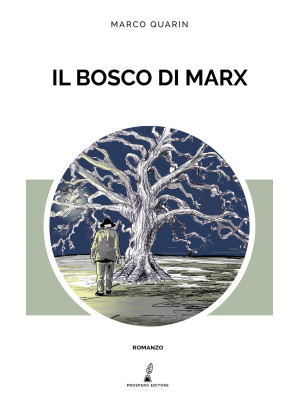 Il bosco di Marx