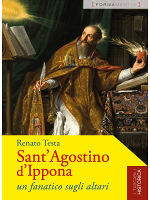 Sant'Agostino d'Ippona. Un ...