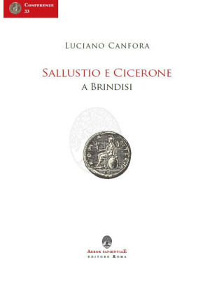 Sallustio e Cicerone a Brin...