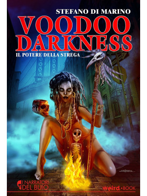 Voodoo Darkness. Il potere ...