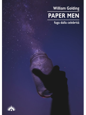 Paper men. Fuga dalla celebrità