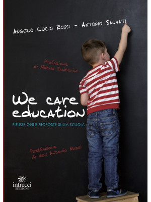 We care education. Riflessi...