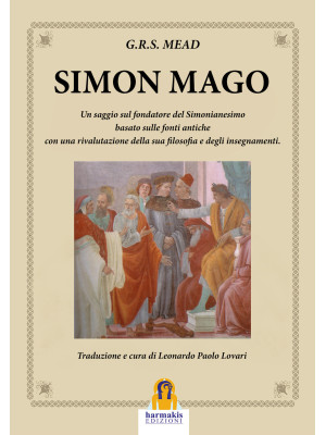 Simon Mago. Un saggio sul f...