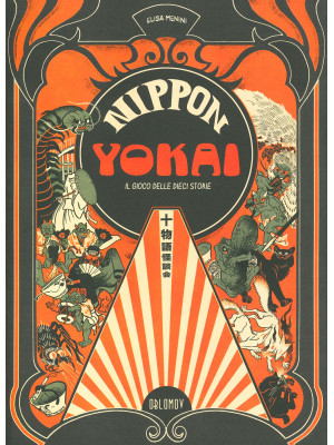 Nippon Yokai. Il gioco dell...