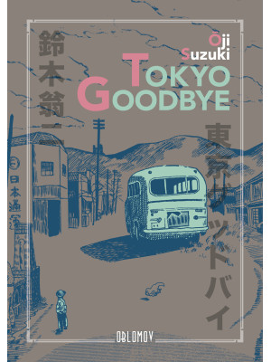 Tokyo goodbye