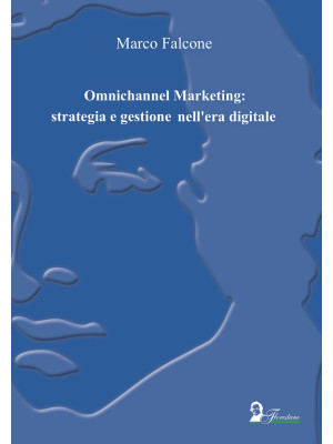 Omnichannel Marketing: stra...