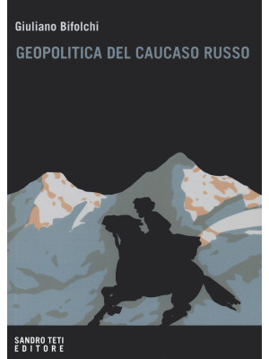 Geopolitica del Caucaso rus...